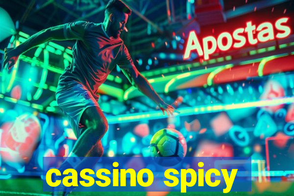 cassino spicy